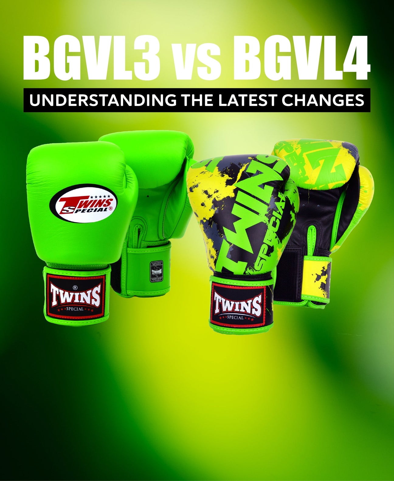 BGVL3 vs BGVL4 – What's changing